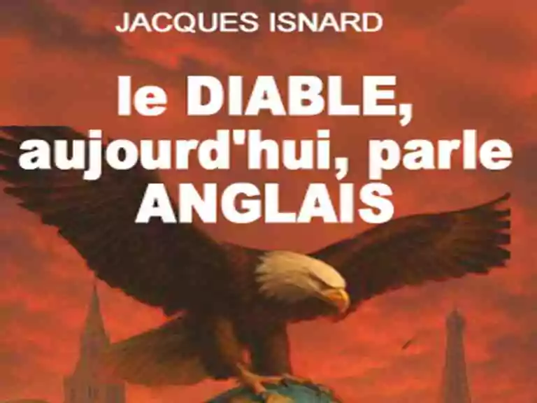le diable, aujourd’hui, parle anglais