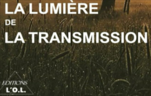 La Lumière de la Transmission