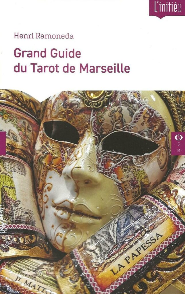 Grand Guide du Tarot de Marseille