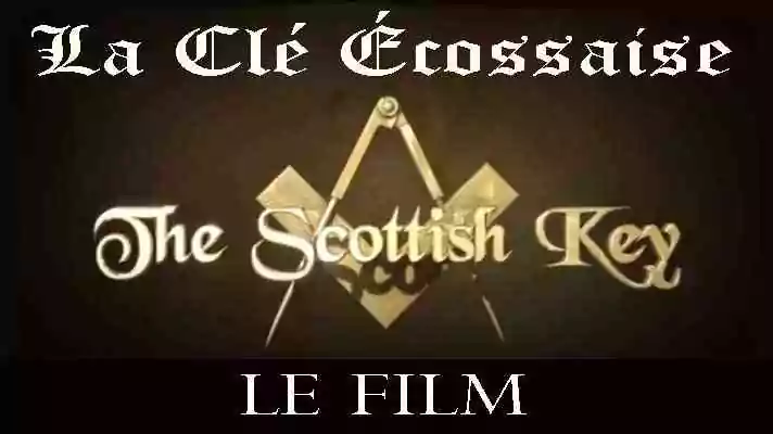 La Clef Écossaise&nbsp;: un voyage fascinant aux origines de la Franc-maçonnerie
