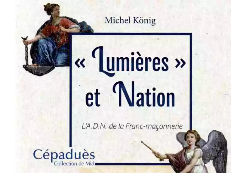 Franc-maçonnerie : les Anglais inventent la nation