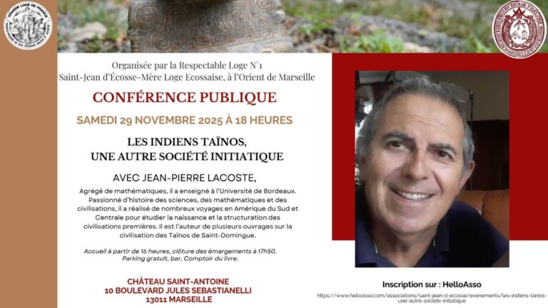 29/11/25 – Château Saint-Antoine (GLDF – Marseille) : Les Taïnos, gardiens d’une autre voie initiatique