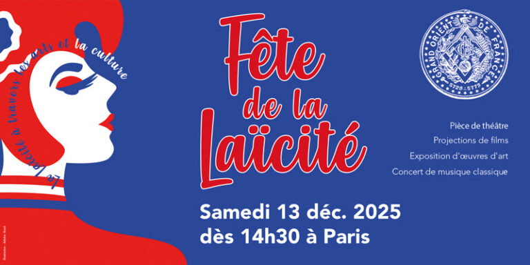 Fête de la Laïcité 2025 : « La Laïcité à travers les Arts et la Culture » au GODF