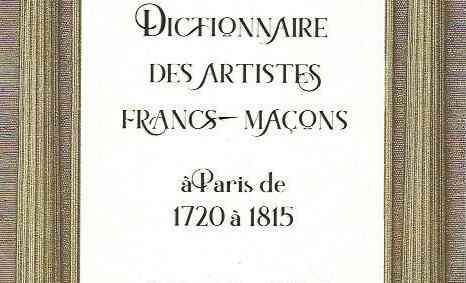 Paris, la loge, les artistes&nbsp;: une constellation Francs-maçons (1720 – 1815)