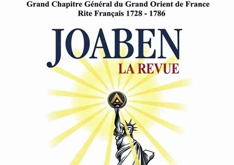 JOABEN n°26 – Les épreuves, ou l’art maçonnique de transformer l’obstacle en œuvre