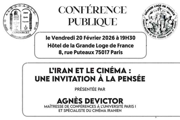 20/02/26 conférence à la GLDF&nbsp;: «&nbsp;L’Iran et le cinéma&nbsp;: une invitation à la pensée&nbsp;»