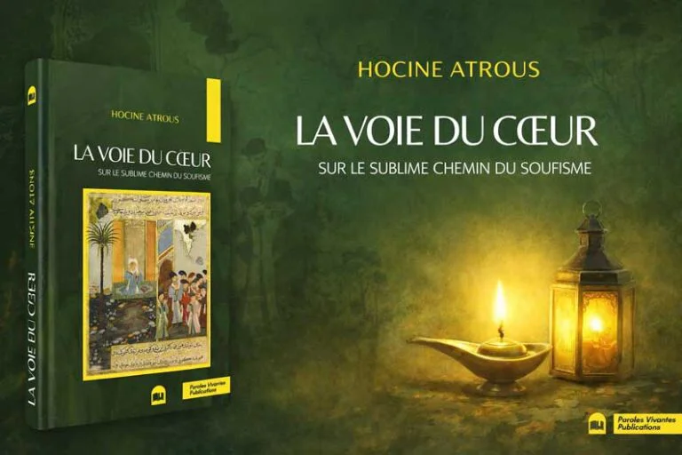 « La Voie du Cœur », une invitation à une lecture initiatique du soufisme