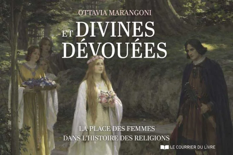 Divines et dévouées ou la mémoire relevée du féminin sacré