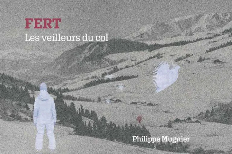 « FERT » ou la fraternité sous la neige
