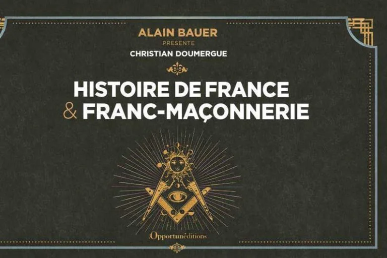 Avec Christian Doumergue, découvrez une France maçonnique entre histoire, légende et persécution