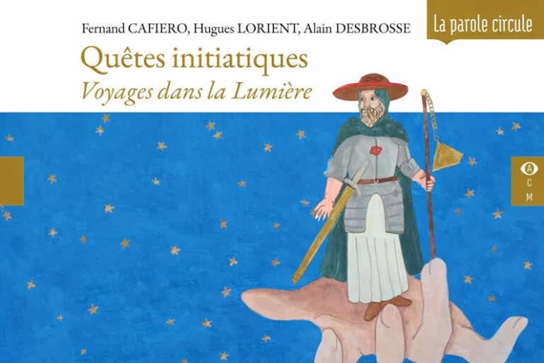 « Quêtes initiatiques… », quand la lumière devient chemin de connaissance