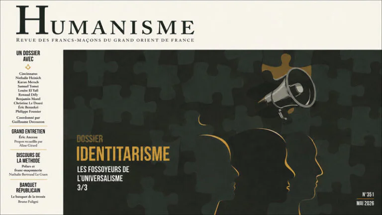 « Humanisme N°351 » – Le compas levé contre les identités closes