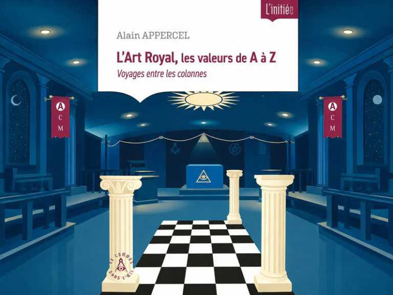 « L’Art Royal de A à Z », trente-trois voyages pour remettre les valeurs sur le chantier