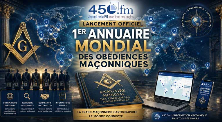Lancement officiel&nbsp;: 1er annuaire mondial des obédiences maçonniques
