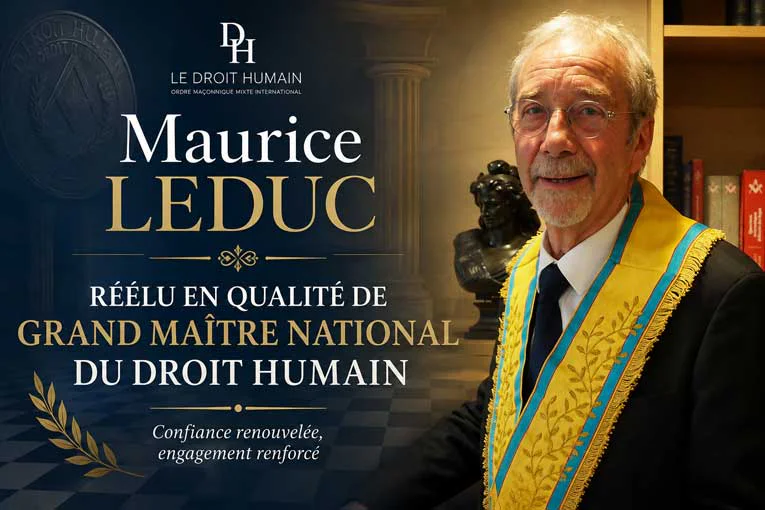 Maurice Leduc, réélu en qualité de Grand Maître National du Droit Humain