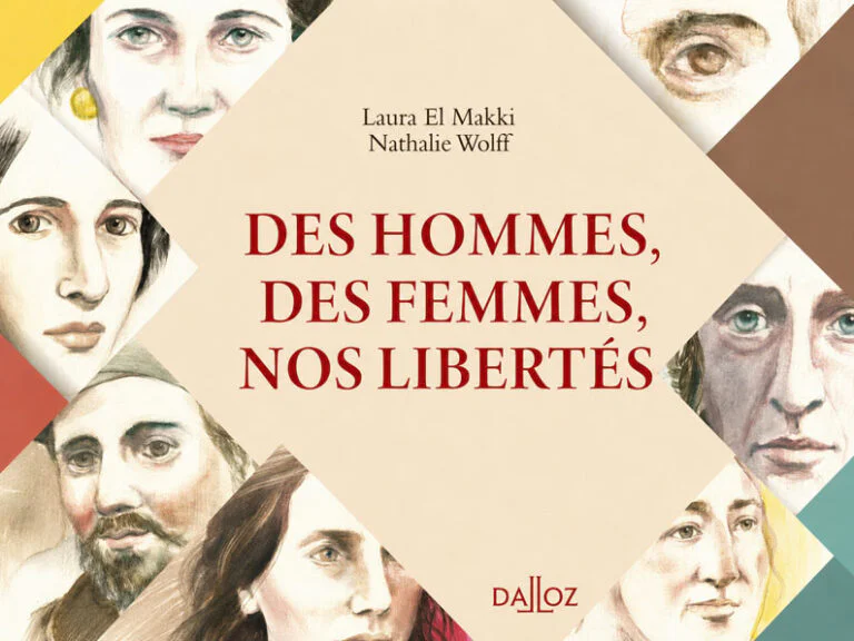 «&nbsp;Des hommes, des femmes, nos libertés&nbsp;», El Makki et Wolff racontent la fragile conquête de nos libertés
