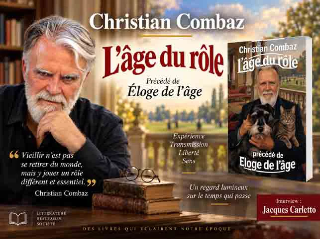 L’interview de Jacques Carletto : « Éloge de l&rsquo;âge&nbsp;»