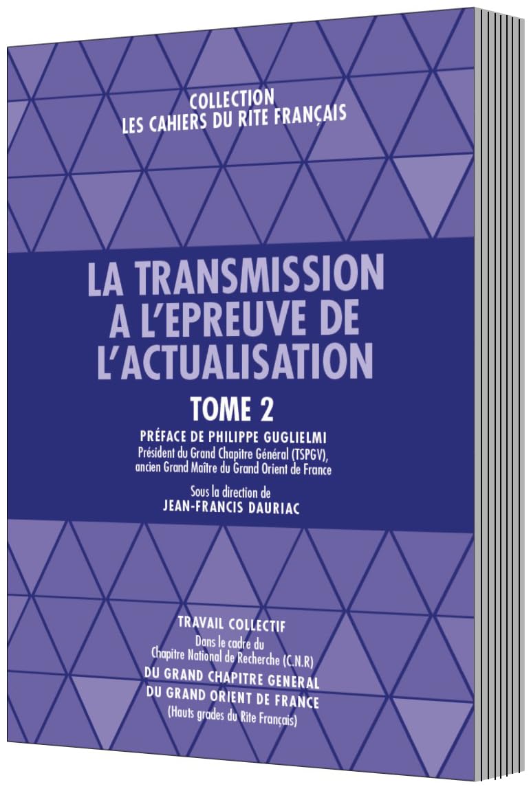 La Transmission à l&rsquo;Épreuve de l&rsquo;Actualisation Tome 2 3D