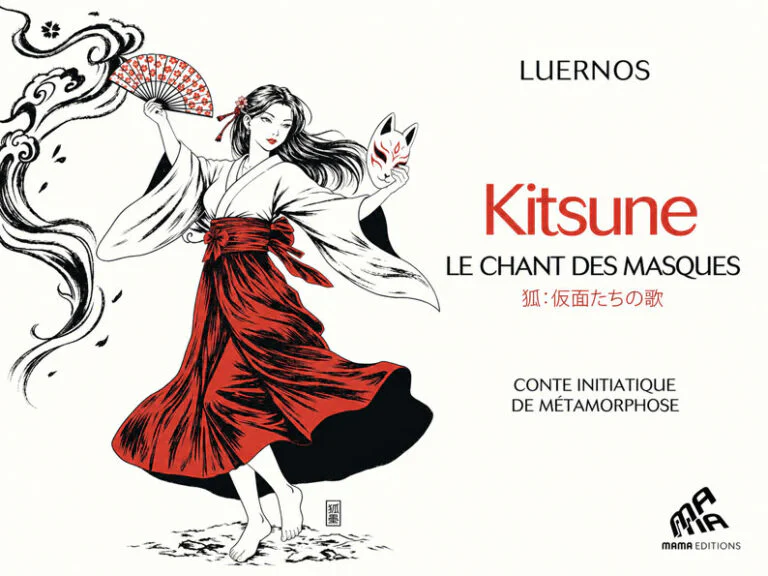 « Kitsune – Le chant des masques » de Luernos – La vérité n’a pas de visage définitif