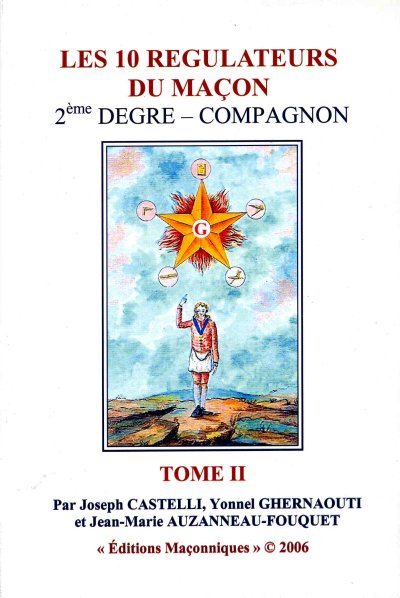 Couverture du livre 10 Régulateurs du maçon – 2e degré – Tome II