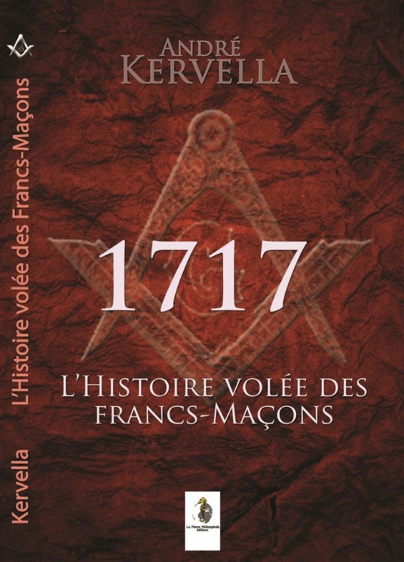 Couverture du livre 1717, l’histoire volée des francs-maçons&nbsp;?