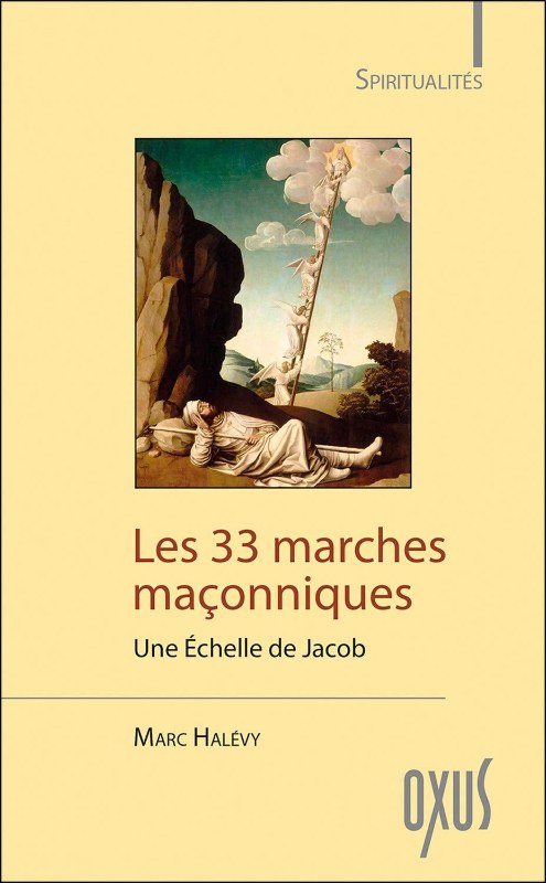 Couverture du livre 33 marches maçonniques – Une échelle de Jacob