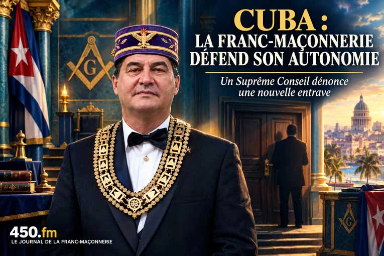 Cuba&nbsp;: le Suprême Conseil du 33e degré dénonce une nouvelle entrave à son autonomie