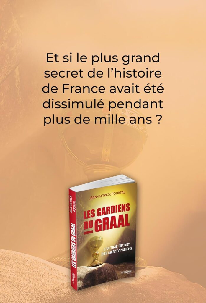 « Les Gardiens du Graal » de Jean-Patrick Pourtal ou quand le sang devient mémoire du sacré