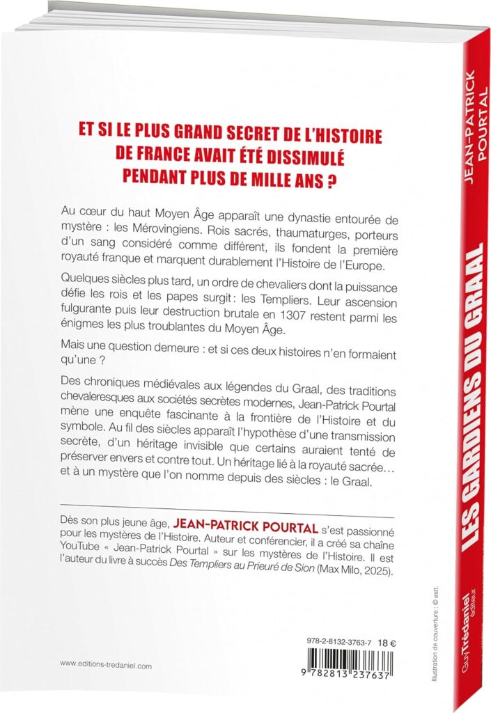 « Les Gardiens du Graal » de Jean-Patrick Pourtal ou quand le sang devient mémoire du sacré
