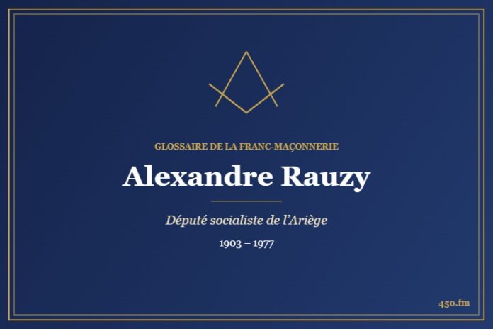 Alexandre Rauzy (Personnalité) – Glossaire de la franc-maçonnerie 450.fm