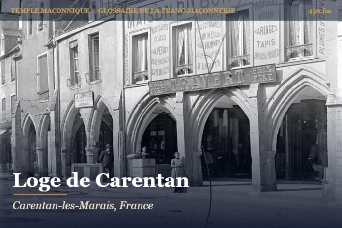 Ancienne loge maçonnique de Carentan – temple maçonnique – Glossaire de la franc-maçonnerie 450.fm