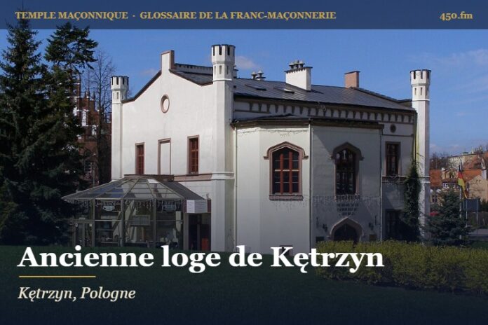 Ancienne loge maçonnique de Kętrzyn – temple maçonnique – Glossaire de la franc-maçonnerie 450.fm