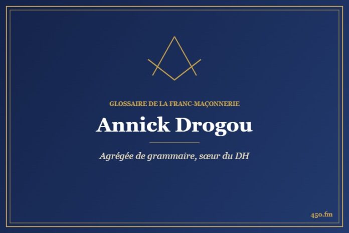 Annick Drogou (Auteur) – Glossaire de la franc-maçonnerie 450.fm