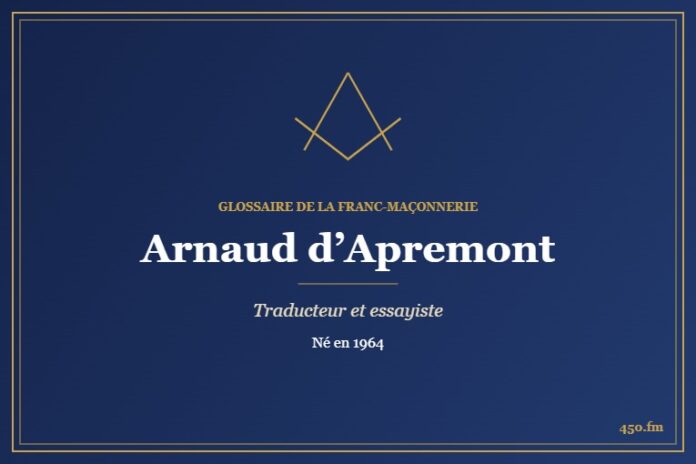Arnaud d’Apremont (Auteur) – Glossaire de la franc-maçonnerie 450.fm