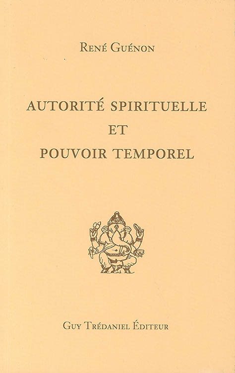 Couverture du livre Autorité spirituelle et pouvoir temporel