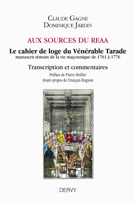 Couverture du livre Aux sources du REAA&nbsp;: le cahier de loge du Vénérable Tarade