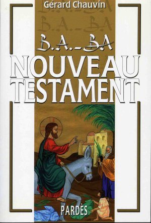Couverture du livre B.A.-BA Nouveau Testament