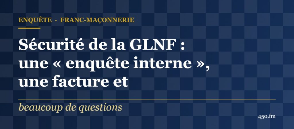 Bandeau&nbsp;: Sécurité de la GLNF, une enquête interne, une facture et beaucoup de questions
