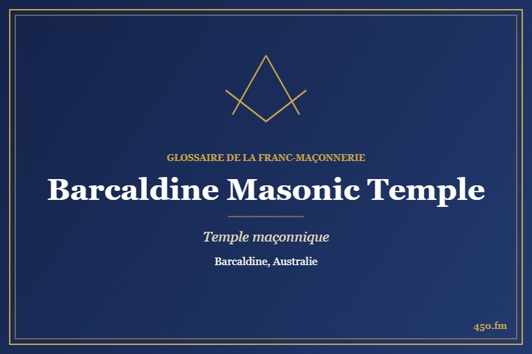Barcaldine Masonic Temple – temple maçonnique – Glossaire de la franc-maçonnerie 450.fm