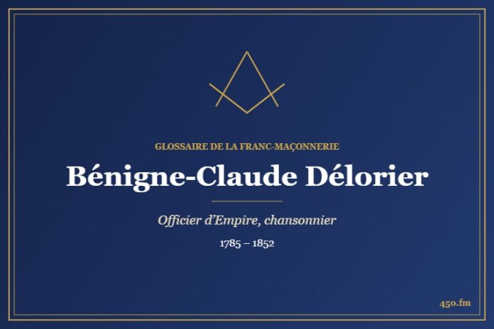 Bénigne-Claude Délorier (Personnalité) – Glossaire de la franc-maçonnerie 450.fm