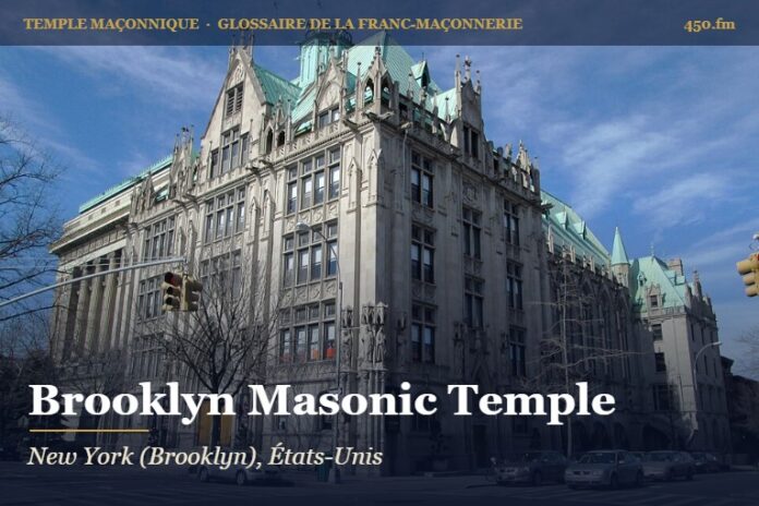 Brooklyn Masonic Temple, New York – temple maçonnique – Glossaire de la franc-maçonnerie 450.fm
