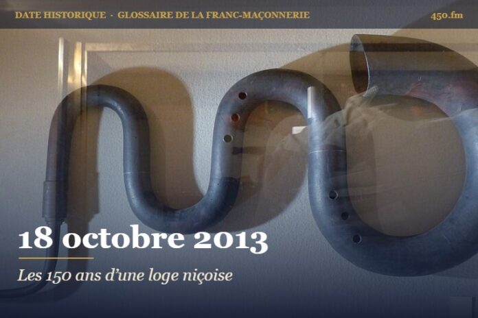 Cent cinquante ans de la loge La Philosophie Cosmopolite à Nice, 18 octobre 2013 – date historique de la franc-maçonnerie – 450.fm