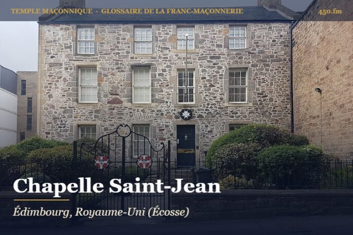 Chapelle Saint-Jean de la loge Canongate Kilwinning, Édimbourg – temple maçonnique – Glossaire de la franc-maçonnerie 450.fm