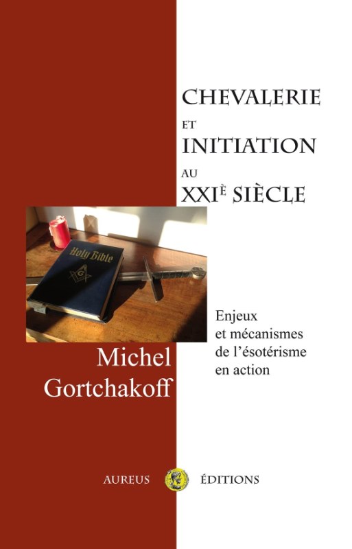 Couverture du livre Chevalerie et initiation au XXIe siècle