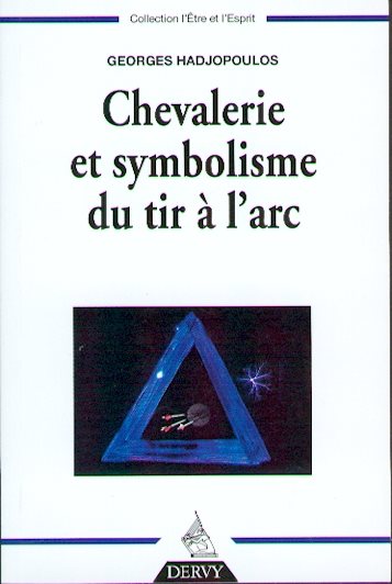 Couverture du livre Chevalerie et symbolisme du tir à l’arc
