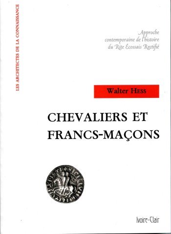 Couverture du livre Chevaliers et francs-maçons