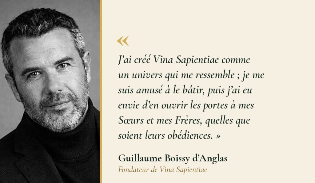 Portrait de Guillaume Boissy d’Anglas, fondateur de Vina Sapientiae, et sa citation
