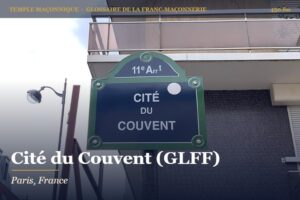 Cité du Couvent (Grande Loge féminine de France), Paris – temple maçonnique – Glossaire de la franc-maçonnerie 450.fm