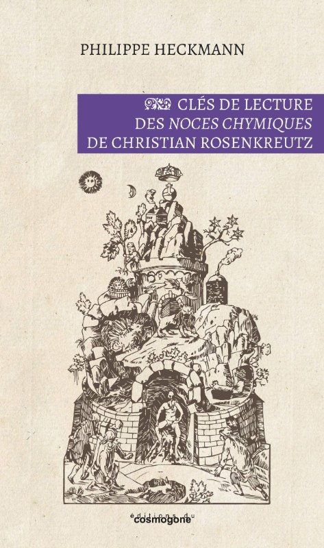 Couverture du livre Clés de lecture des Noces chymiques de Christian Rosenkreutz