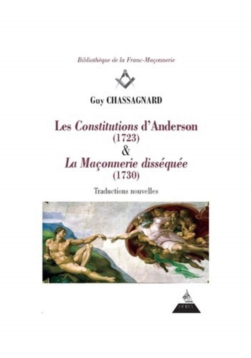 Couverture du livre Constitutions d’Anderson (1723) & La Maçonnerie disséquée (1730)